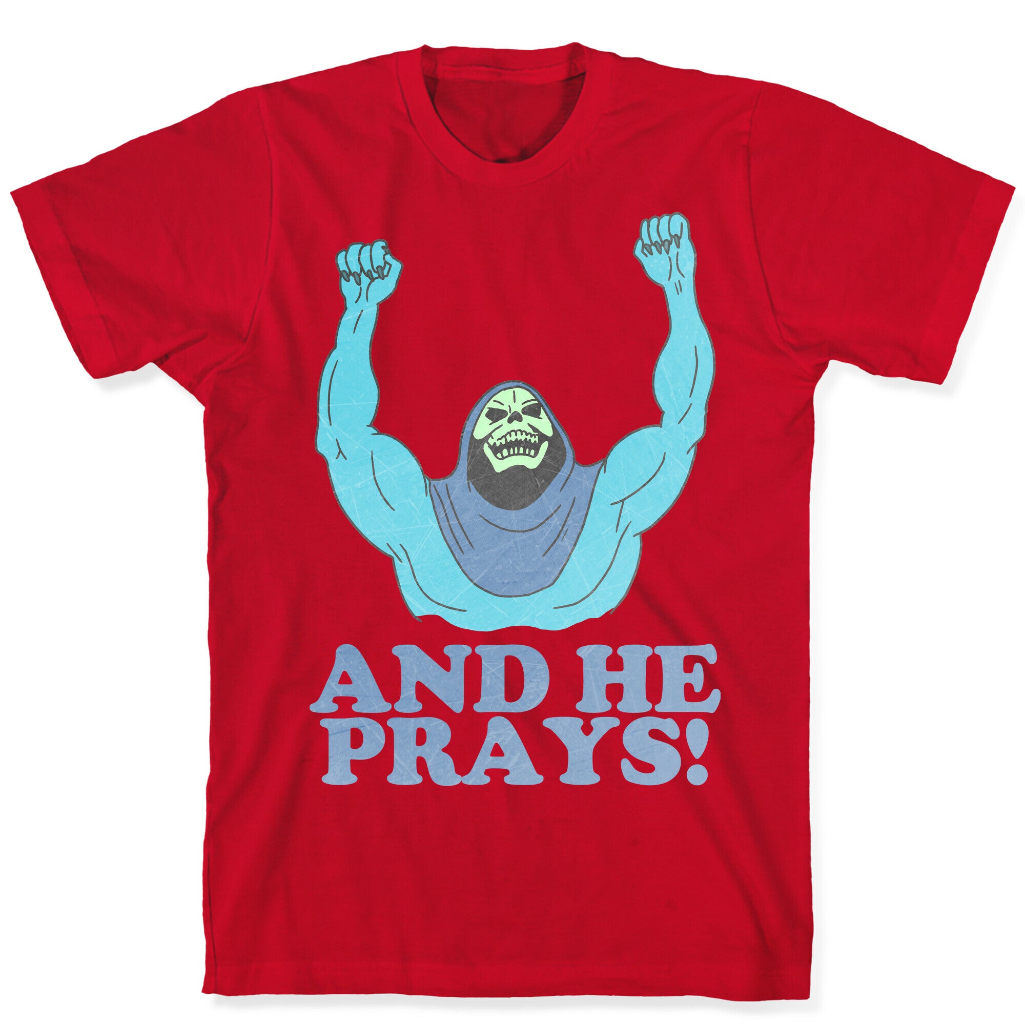 SKELETOR (AND HE PRAYS!) - VINTAGE T-Shirt